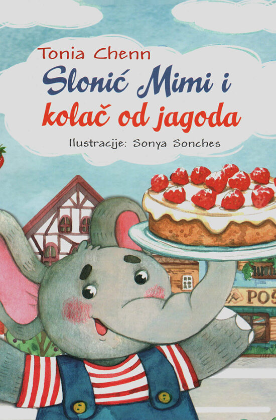 Slonić Mimi i kolač od jagoda