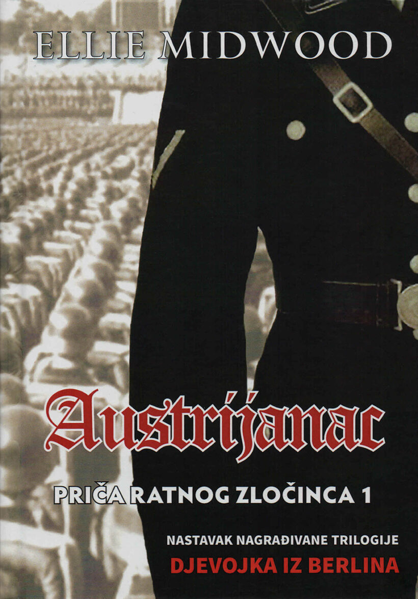 Austrijanac 1 - Priča ratnog zločinca