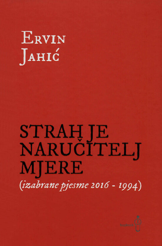 Strah je naručitelj mjere