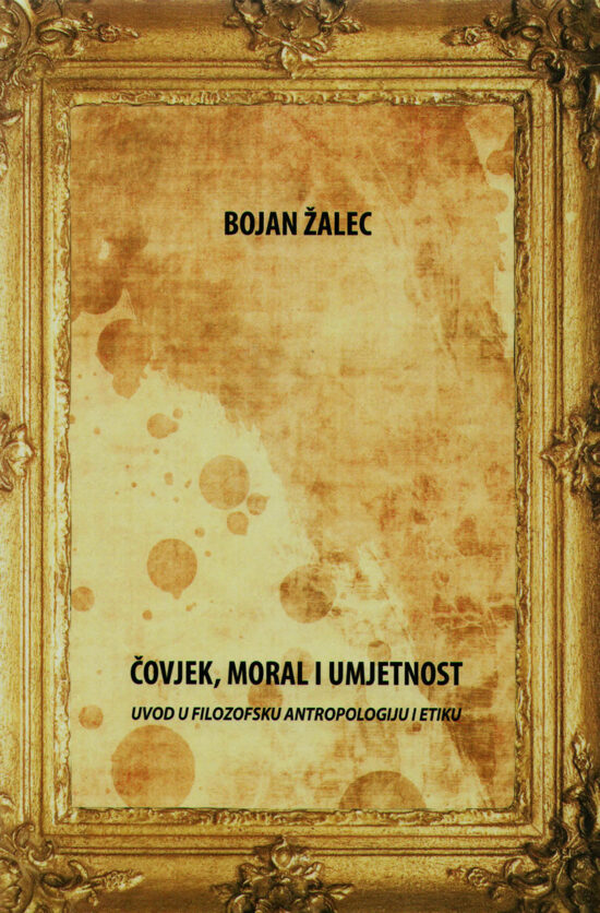 Čovjek, moral i umjetnost