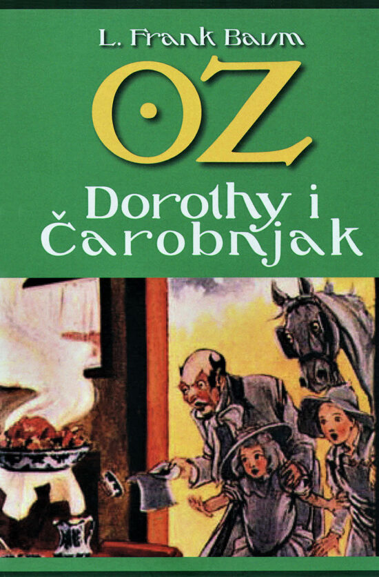 Dorothy i Čarobnjak