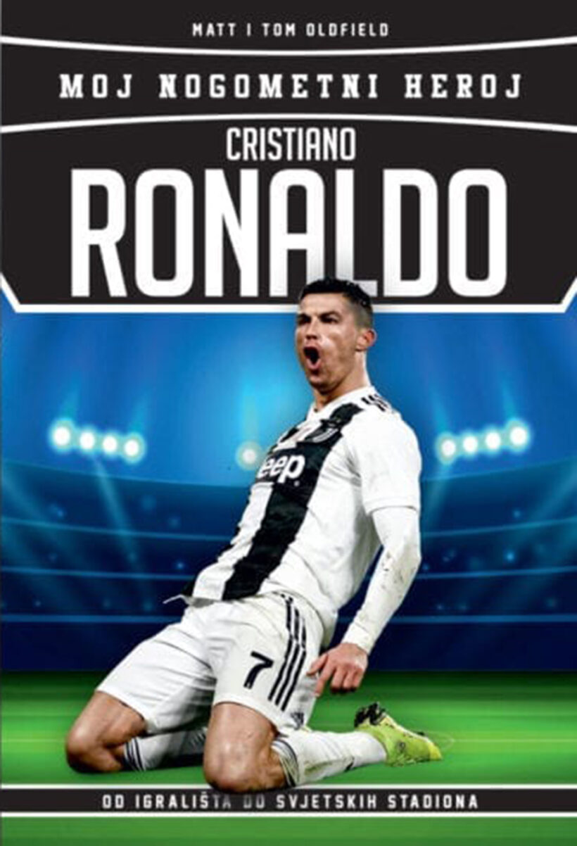 Moj nogometni heroj - Cristiano Ronaldo