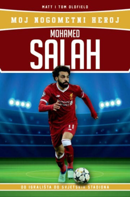 Moj nogometni heroj - Mohamed Salah