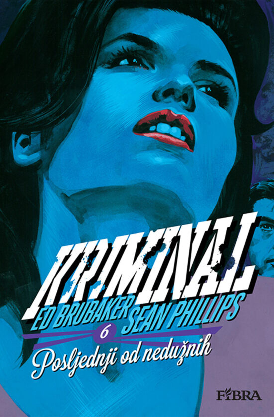 Kriminal 6: Posljednji od nedužnih