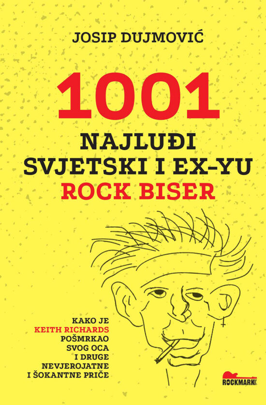 1001 najluđi svjetski i ex-yu rock biser