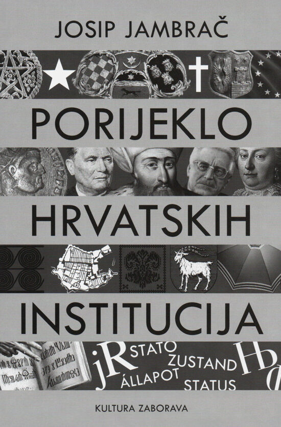 Porijeklo hrvatskih institucija