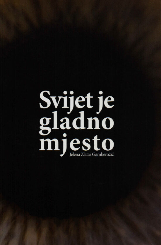 Svijet je gladno mjesto
