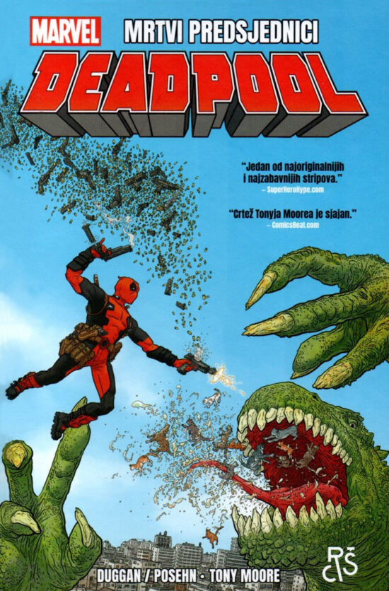 Deadpool 1: Mrtvi predsjednici