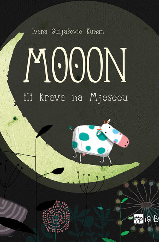 MOOON ili Krava na Mjesecu