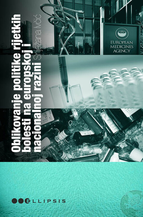 Oblikovanje politike rijetkih bolesti na europskoj i nacionalnoj razini