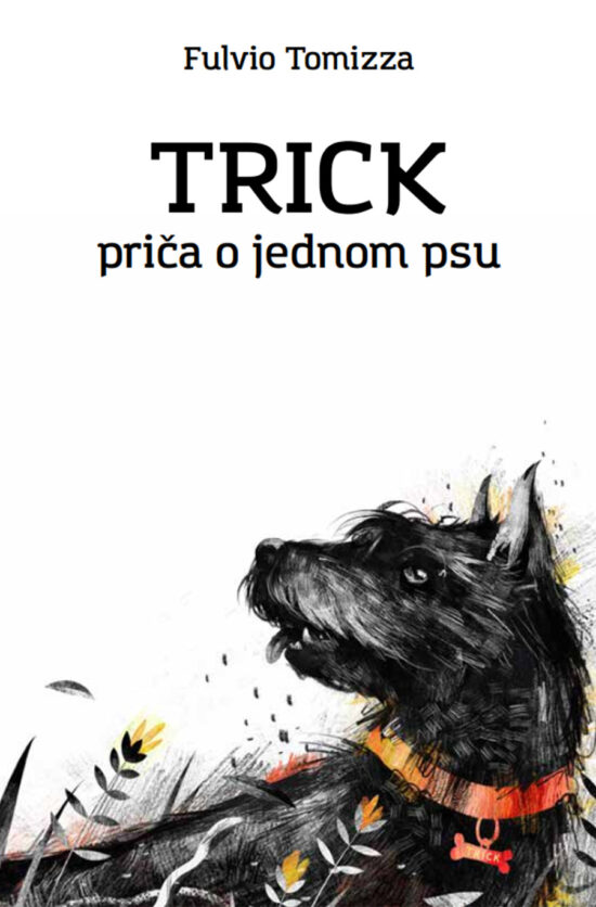 Trick: Priča o jednom psu