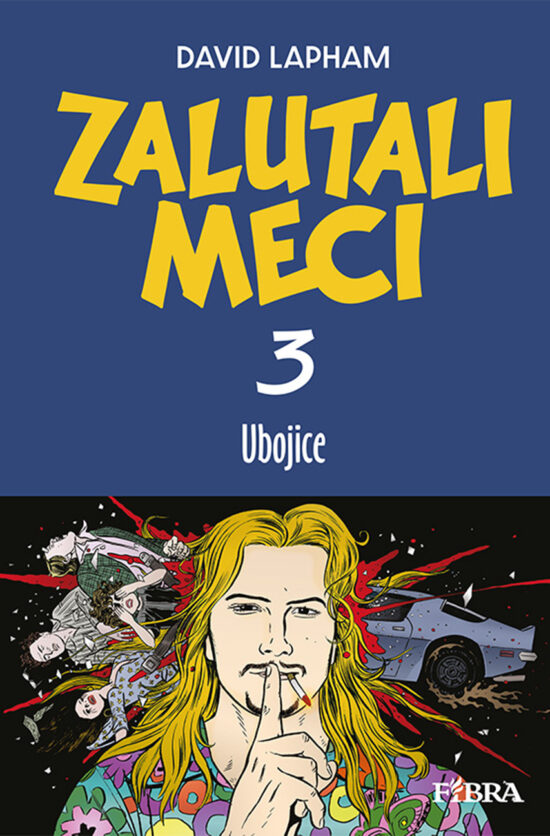 Zalutali meci 3: Ubojice