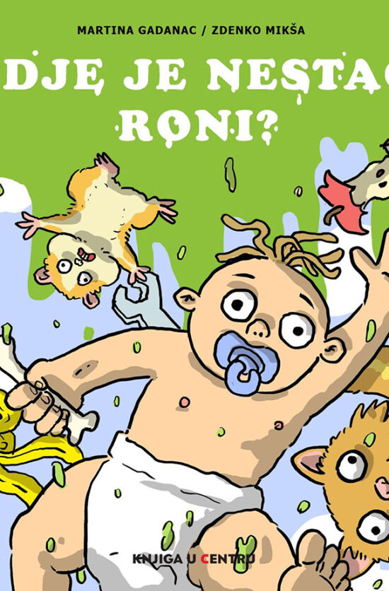 Gdje je nestao Roni?