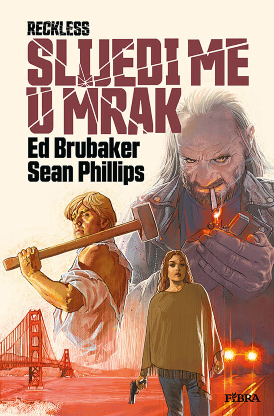 Reckless 5: Slijedi me u mrak