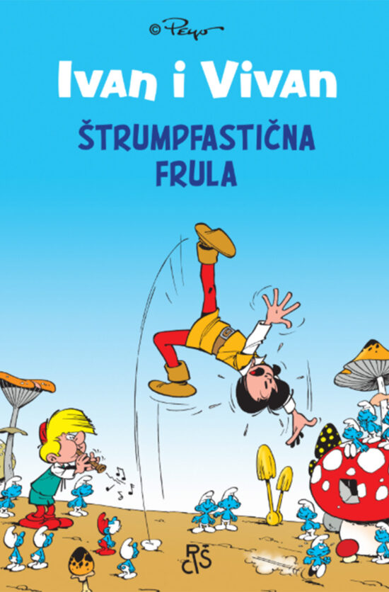 Ivan i Vivan: Štrumpfastična frula