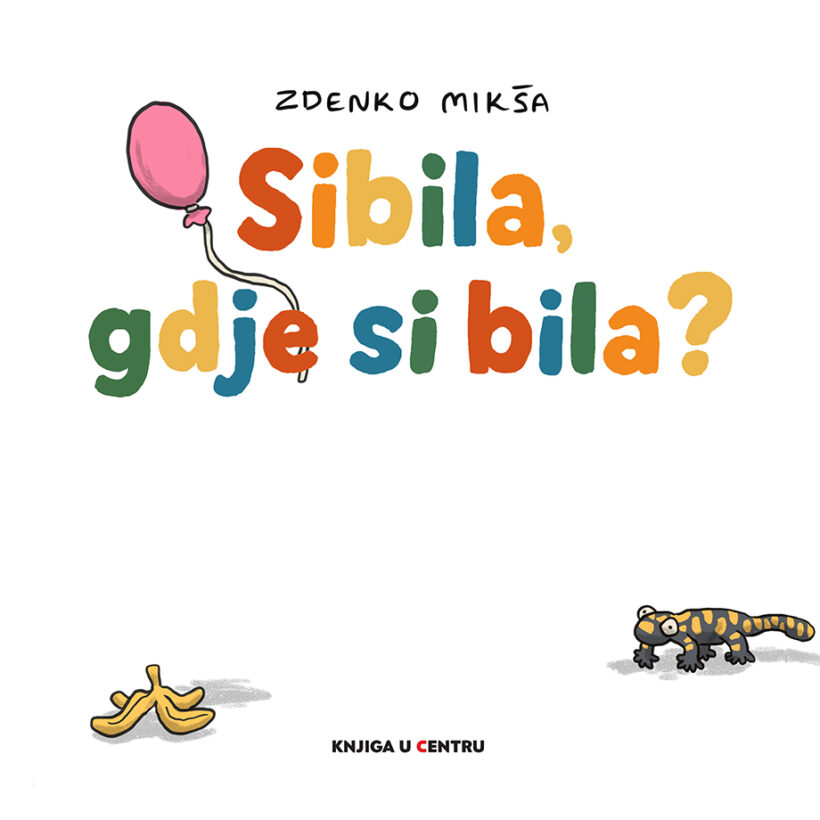 Sibila, gdje si bila?