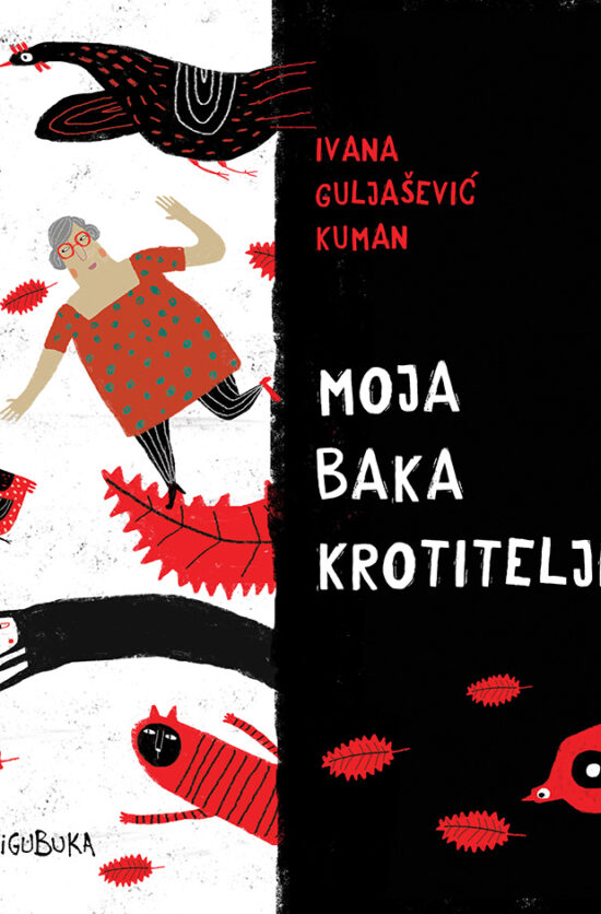 Moja baka krotiteljica