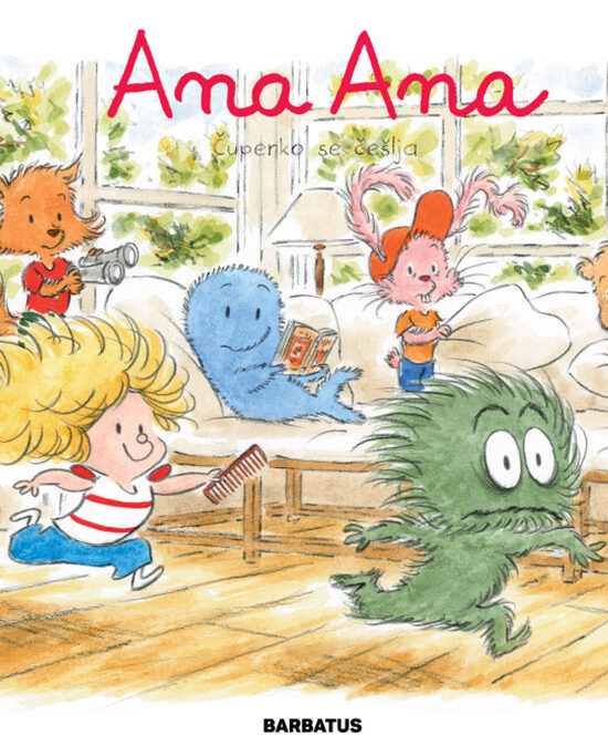 Ana Ana 8: Čuperko se češlja