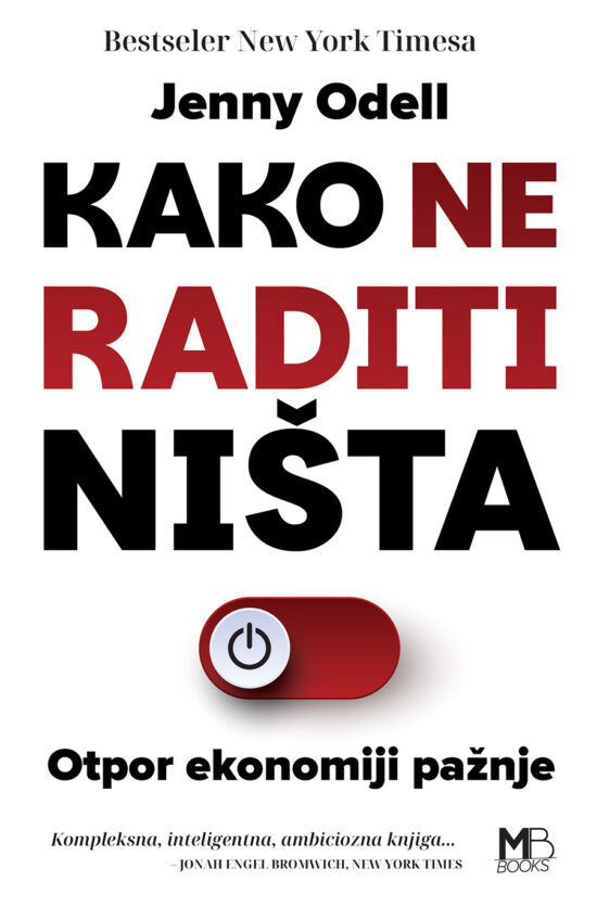 Kako ne raditi ništa