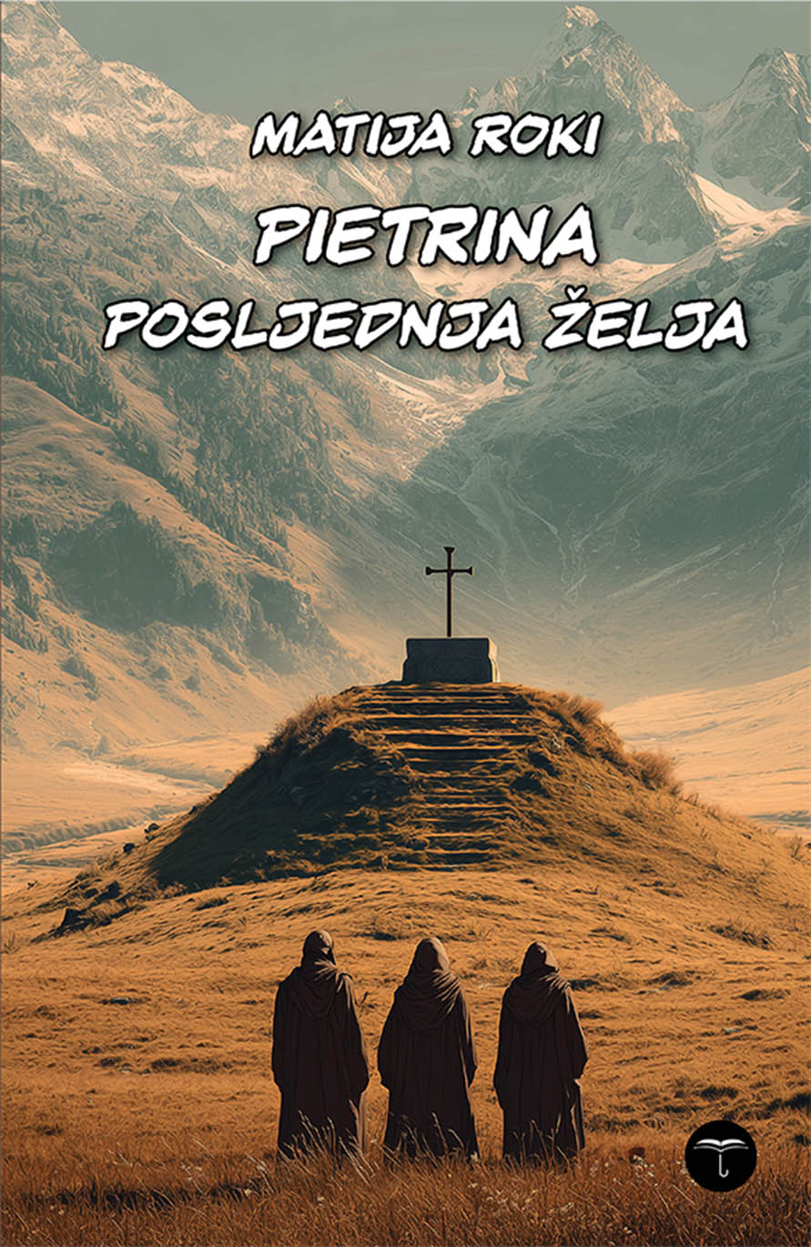Pietrina posljednja želja Pietrina posljednja želja