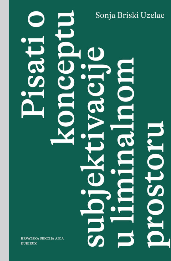 Pisati o konceptu subjektivacije u liminalnom prostoru