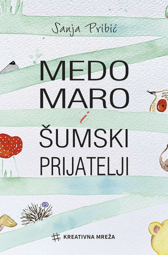 Medo Maro i šumski prijatelji