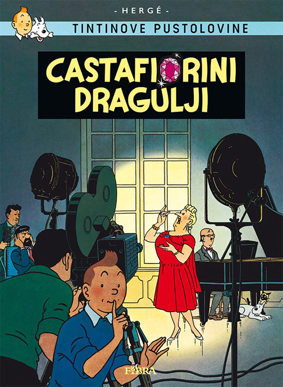 Tintin 21: Castafiorini dragulji Tintin 21: Castafiorini dragulji