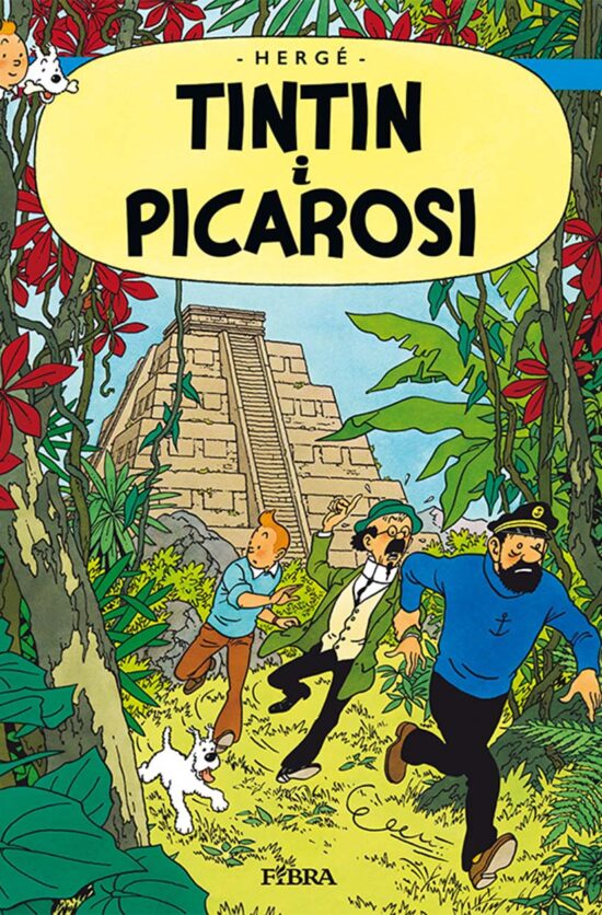 Tintin 23: Tintin i Picarosi