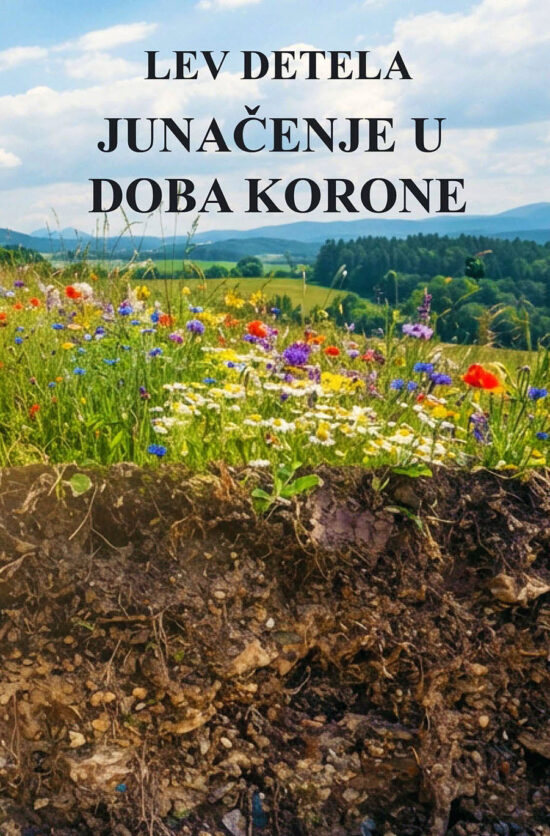 Junačenje u doba korone