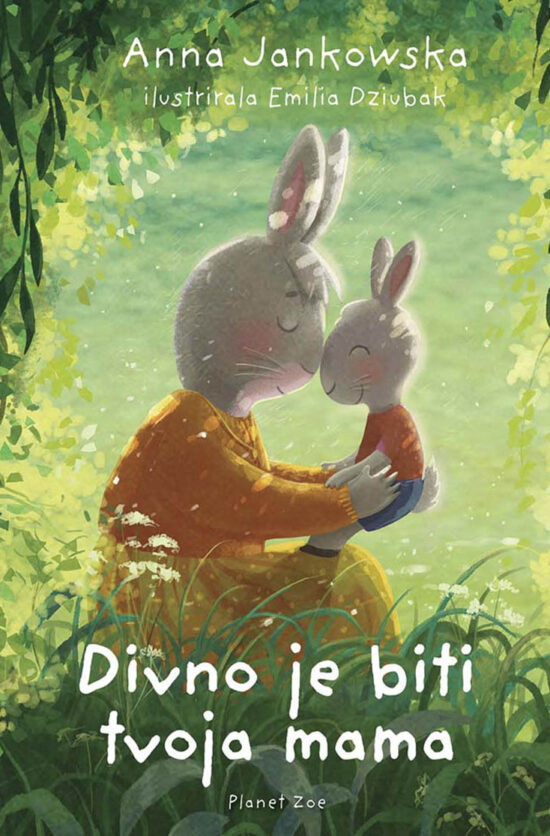 Divno je biti tvoja mama