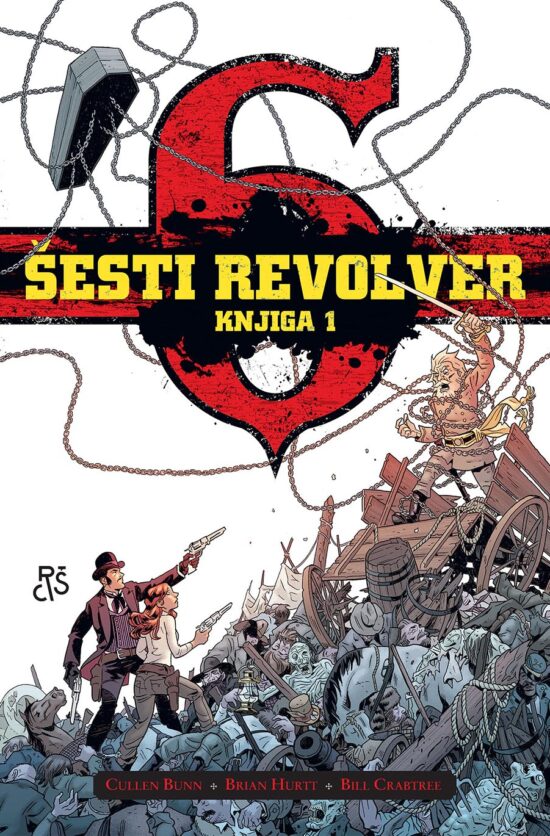 Šesti revolver, knjiga 1